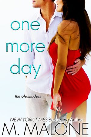 [The Alexanders 01] • One More Day